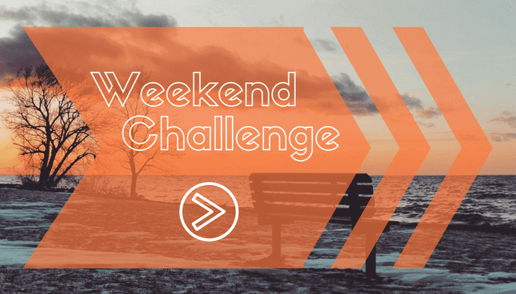 Weekend Challenge