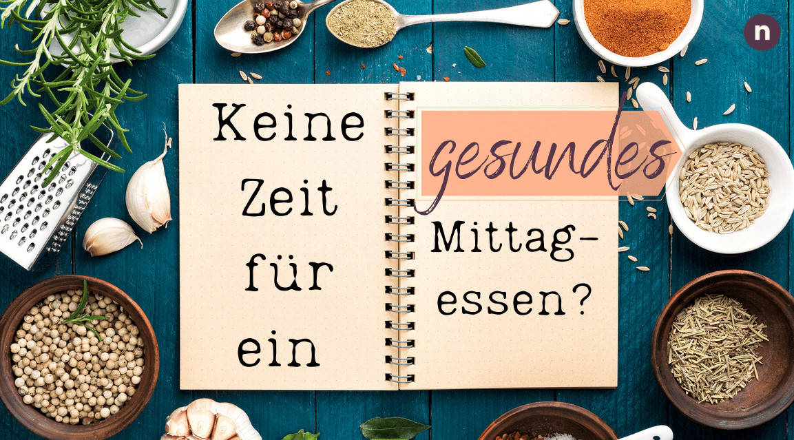 Schnelle und gesunde Lunch-Ideen